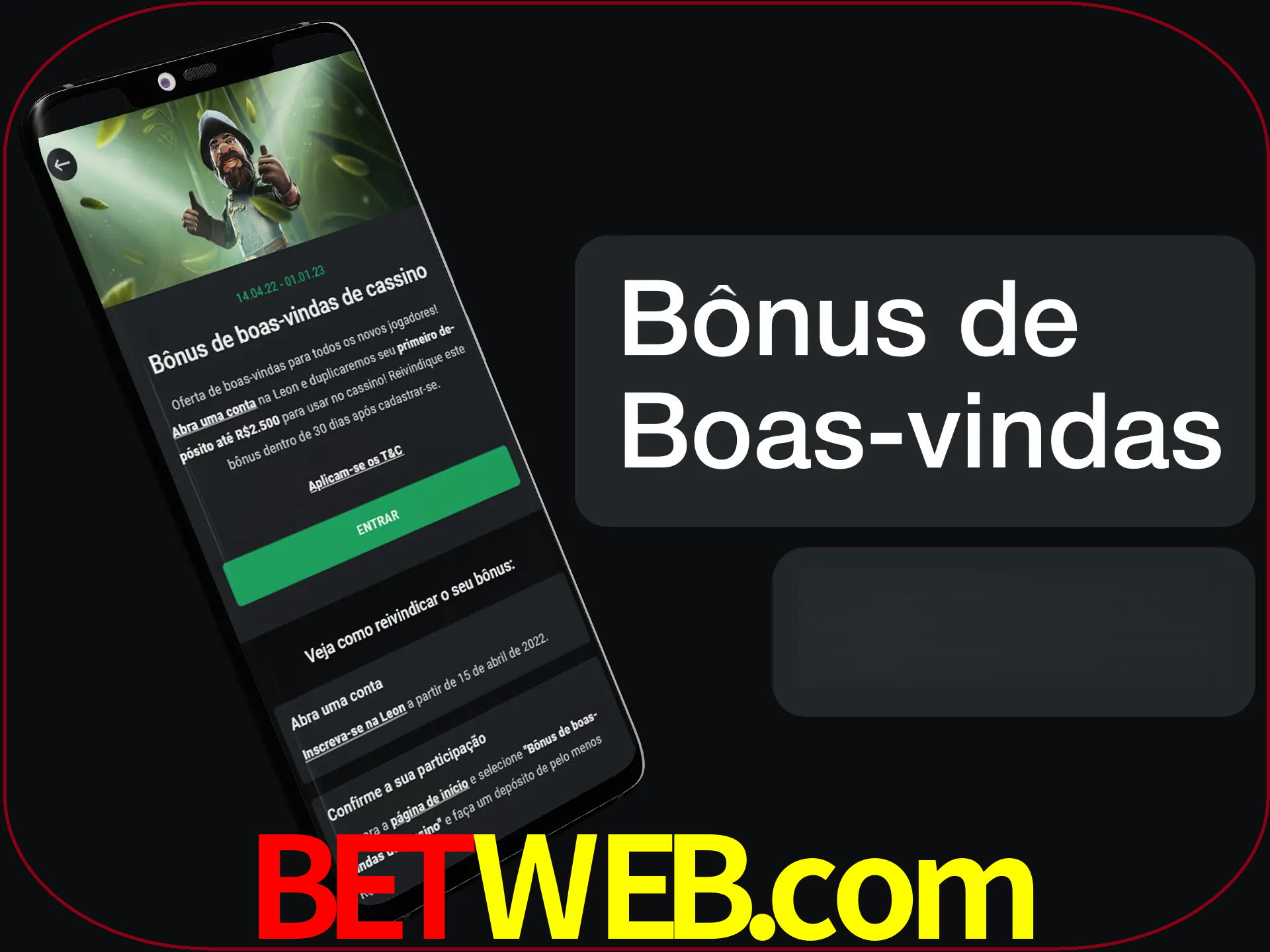 Não se esqueça de usar o bônus de boas-vindas.
